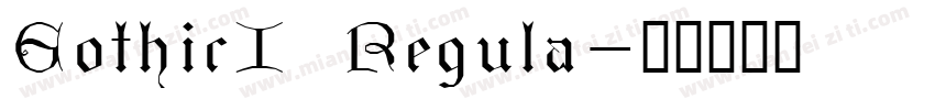 GothicI Regula字体转换